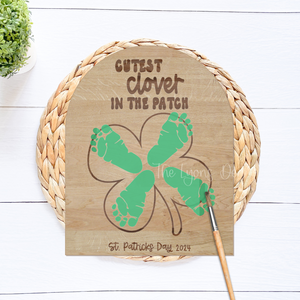 Cutest Clover In The Patch Hand/Footprint Sign