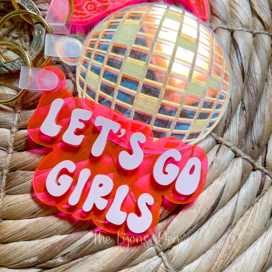 Let's Go Girls Keychain