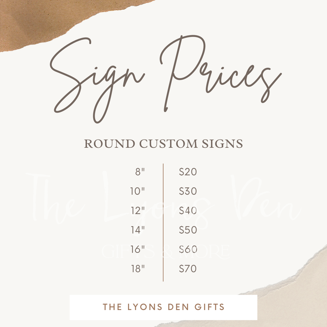 CUSTOM Round Wooden Sign