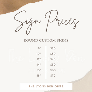 CUSTOM Round Wooden Sign